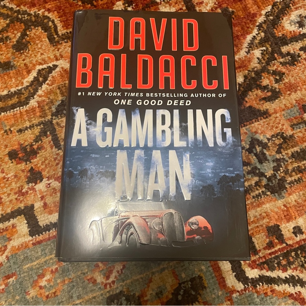 “A Gambling Man” by David Baldacci